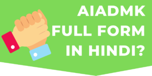 aiadmk full form english
