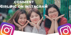 Best Comment For Girl Pic On Instagram
