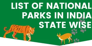 List of National Parks In India State Wise