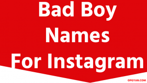 Bad Boy Names For Instagram PROFILE