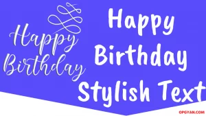 Happy Birthday Stylish Text copy paste
