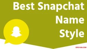 Snapchat Name Style