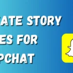 856+ All New Private Story Names For Snapchat 2025 Snapchat Private Story Names